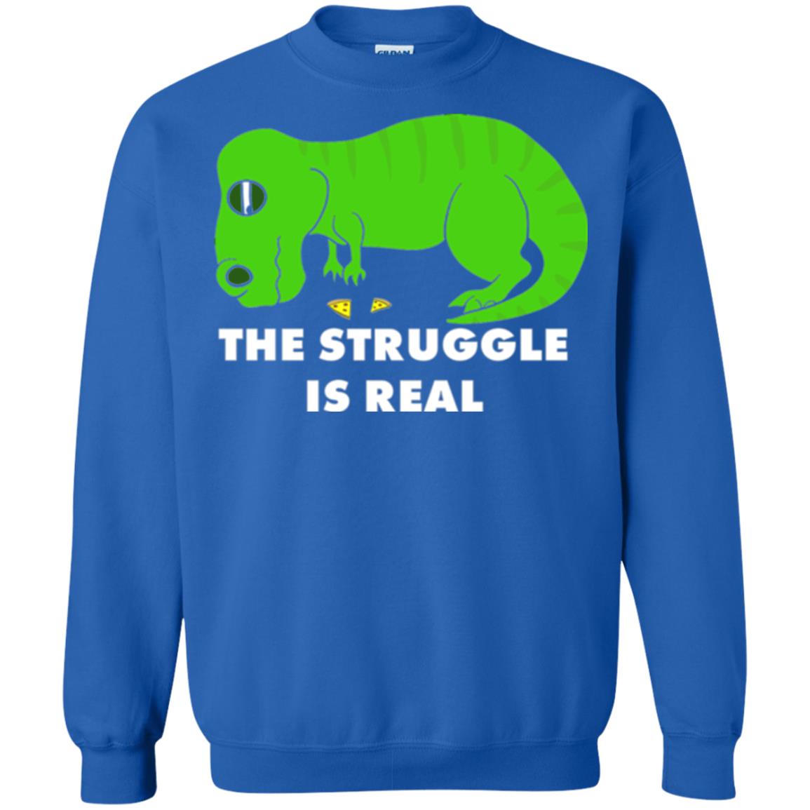 Funny Dinosaus T-shirt The Struggle Is Real Royal