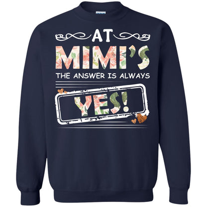 At Mimi_s The Answer Is Always Yes Mimi Shirt For Grandkids Navy