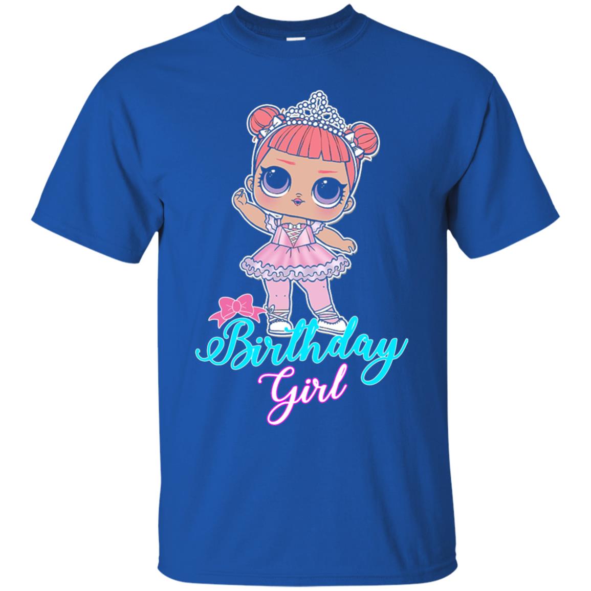 Doll Birthday Girl #squadgoals T-shirt Royal