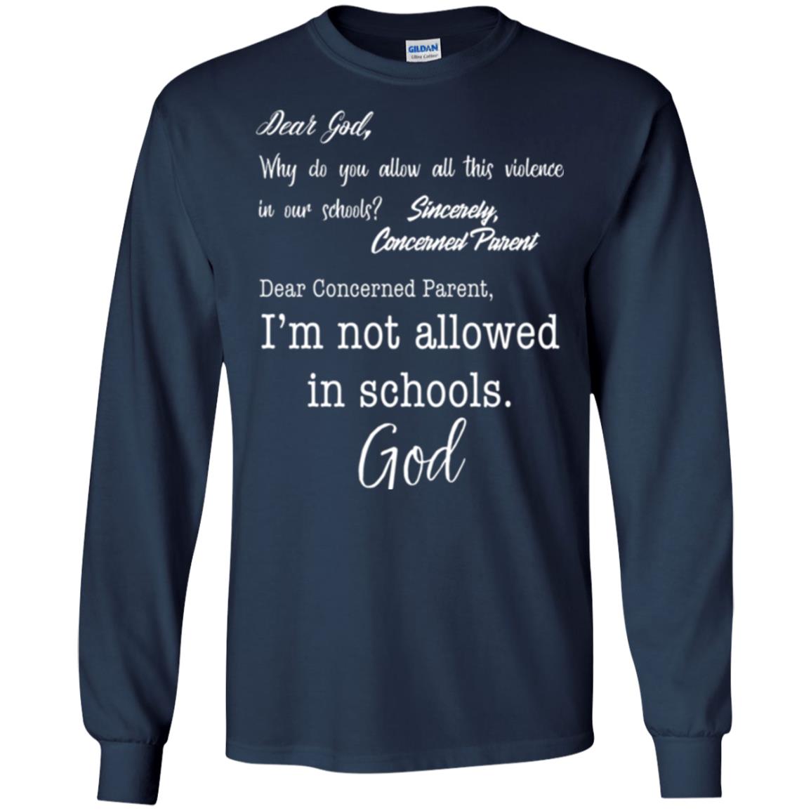 Dear God Why Not Allowed In Schools Christian T-shirt Navy