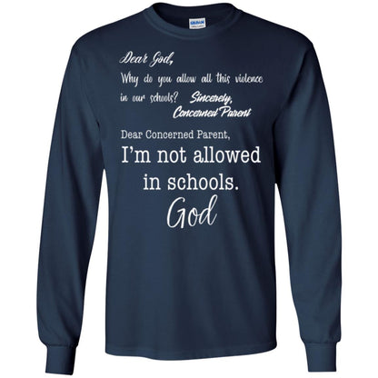Dear God Why Not Allowed In Schools Christian T-shirt Navy