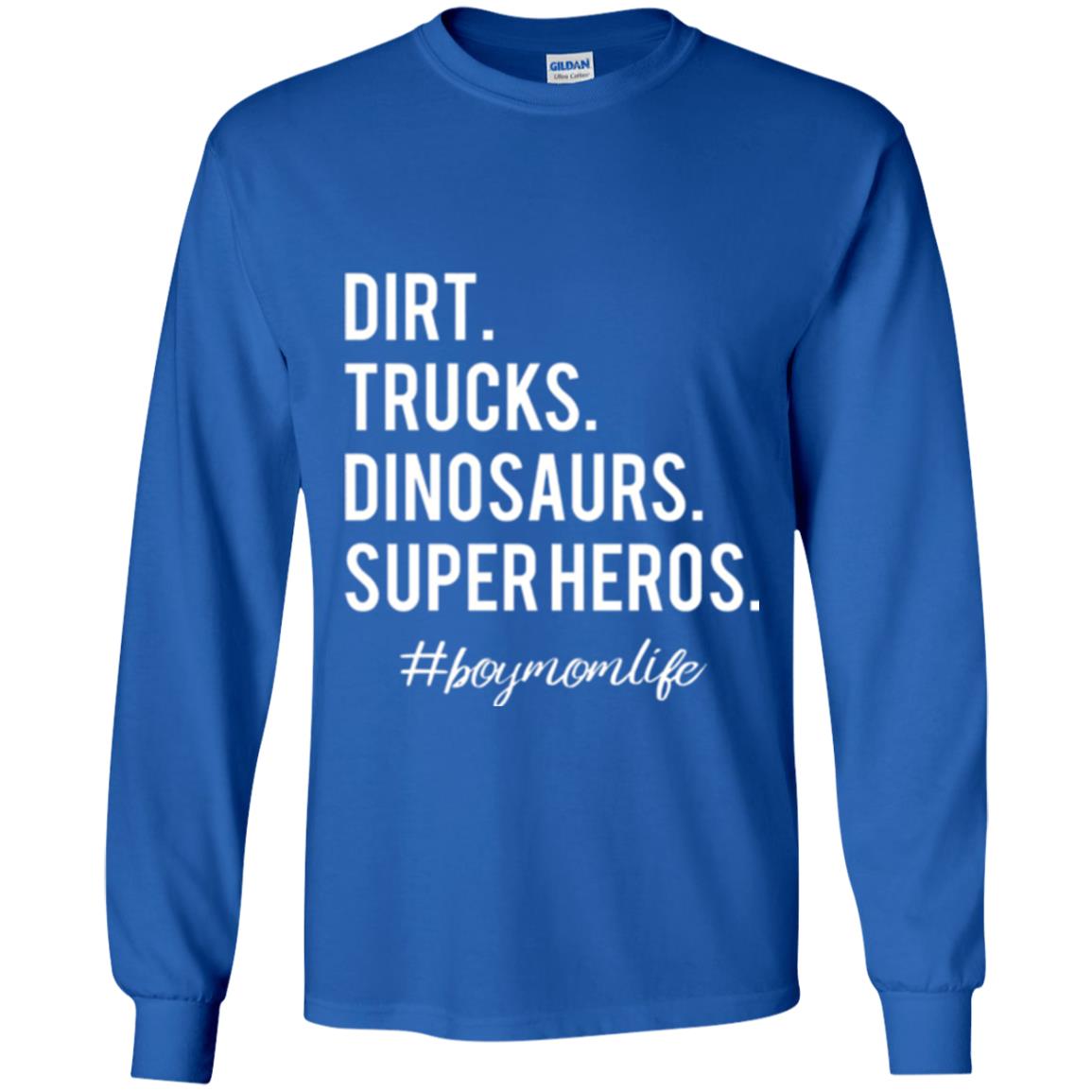 Dirt Trucks Dinosaurs Super Heros #boymomlife Mommy T-shirt Royal