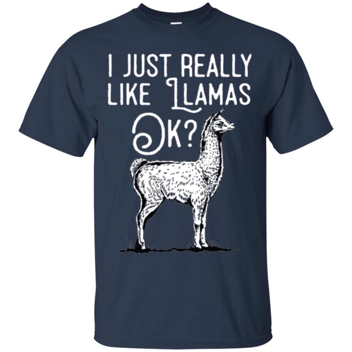 Alpaca T-shirt I Just Really Like Llamas Ok Navy