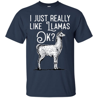 Alpaca T-shirt I Just Really Like Llamas Ok Navy