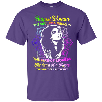 August Woman Shirt The Soul Of A Mermaid The Fire Of Lioness The Heart Of A Hippeie The Spirit Of A Butterfly Purple
