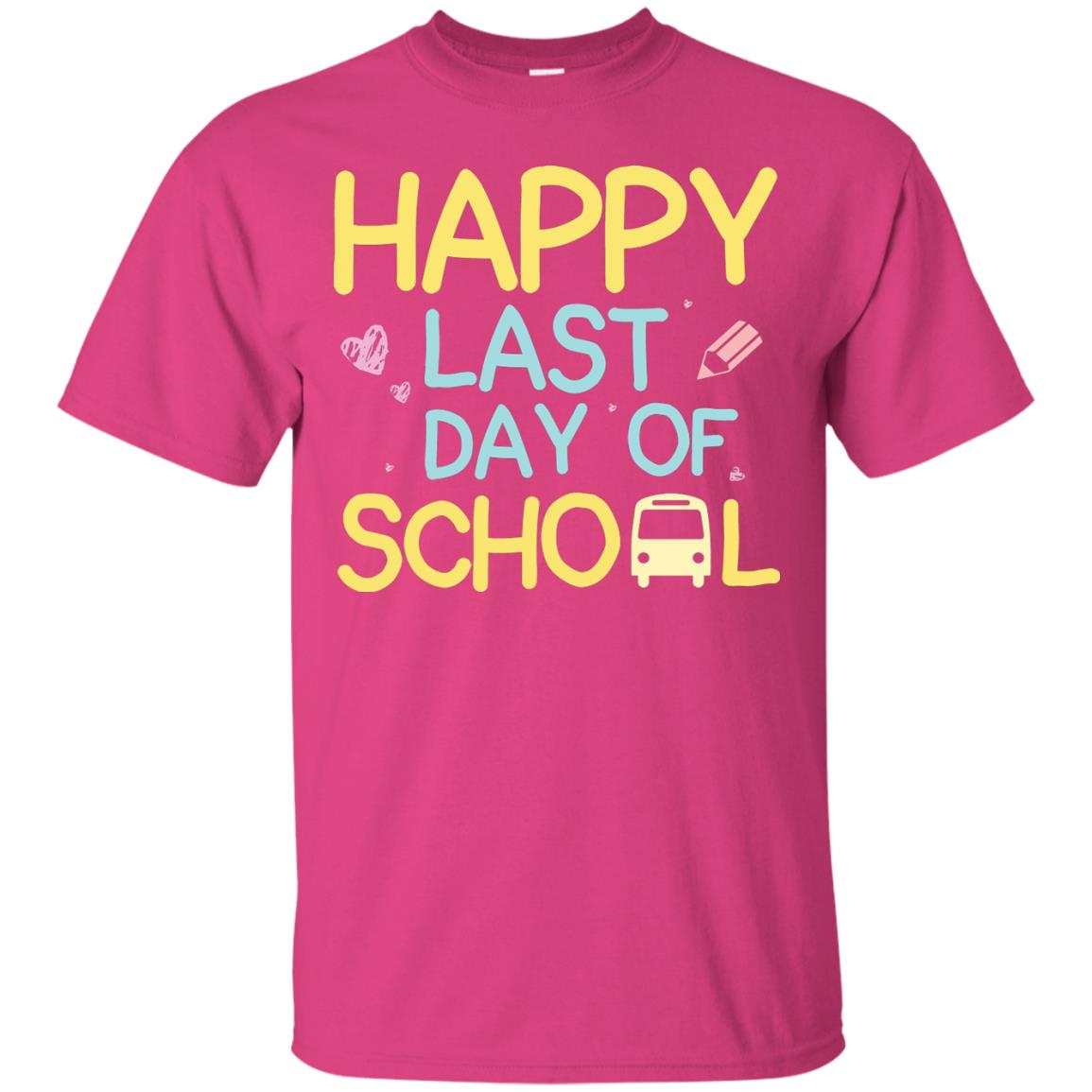 Happy Last Day Of School Graduation Shirt Heliconia