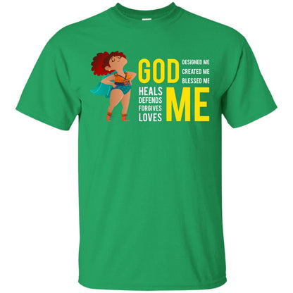 God Designed Me Created Me Blessed Me Best Shirt For Women Irish Green