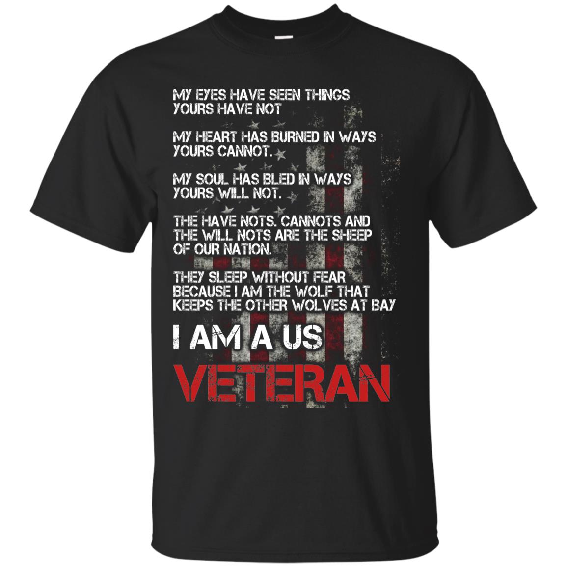 I Am A Us Veteran My Eyes My Heart My Soul Black