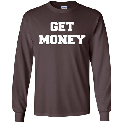 Motivational Quote T-shirt Get Money Dark Chocolate