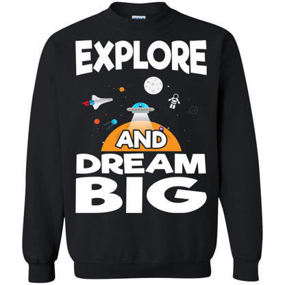 Explore And Dream Big Space Universe Planet Shirt Black
