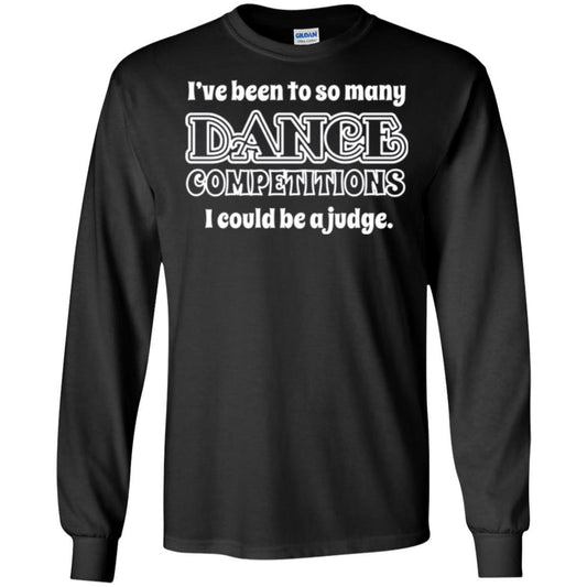 Dancer T-shirt I Could Be A Judge Black
