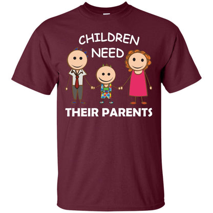 Children Need Their Parents End Separation Family Shirt Maroon