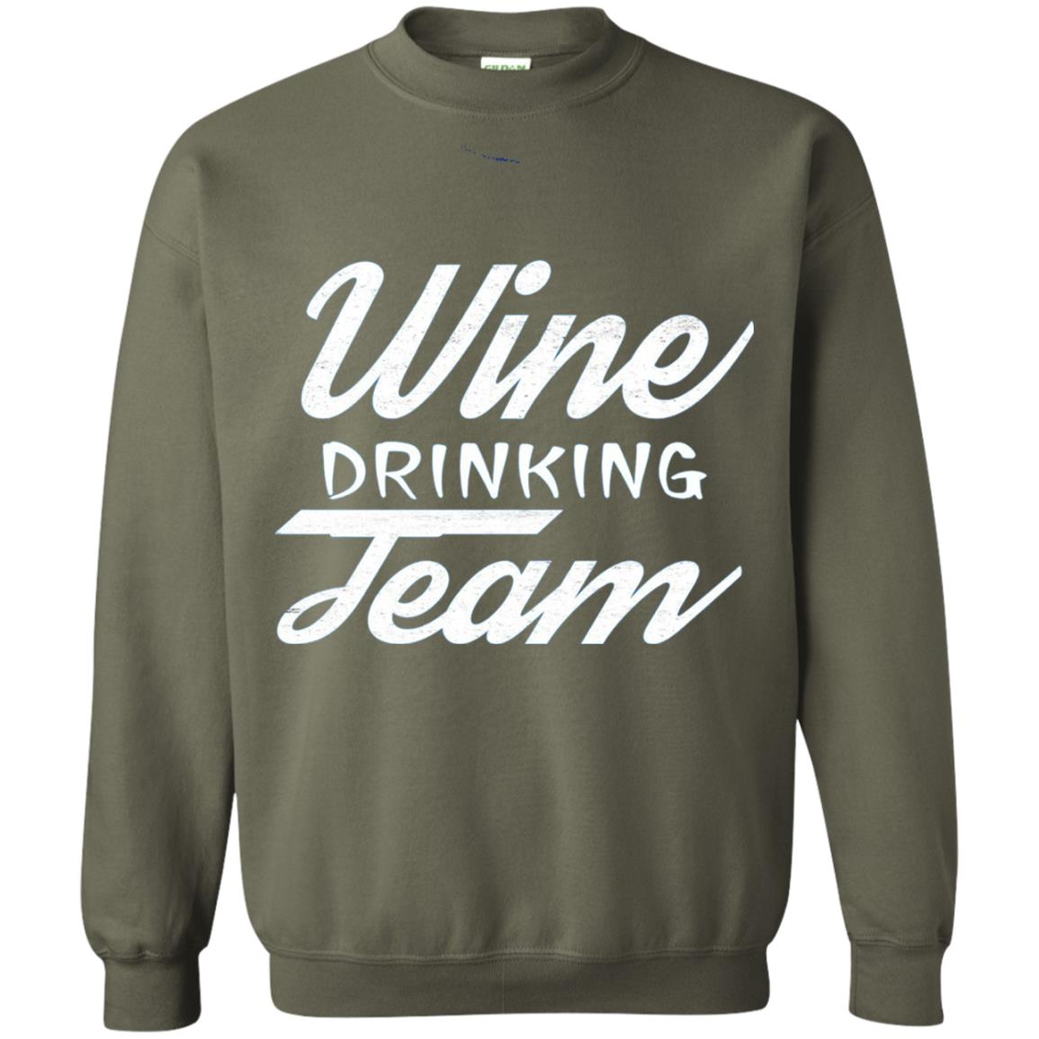 Wine Lover T-shirt Wine Drinking Team Military Green