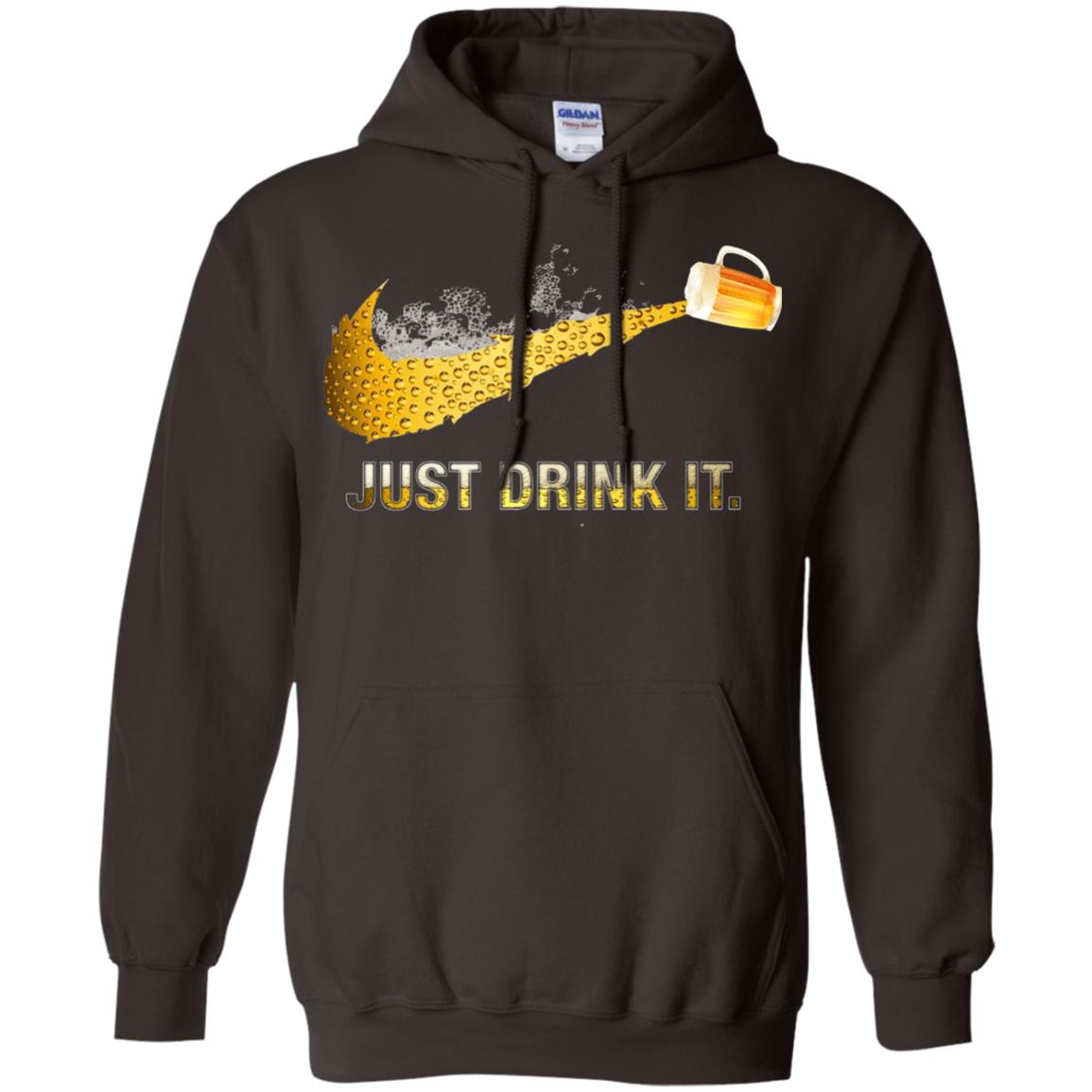 Beer Just Drink It Beer Lover T-shirt Dark Chocolate