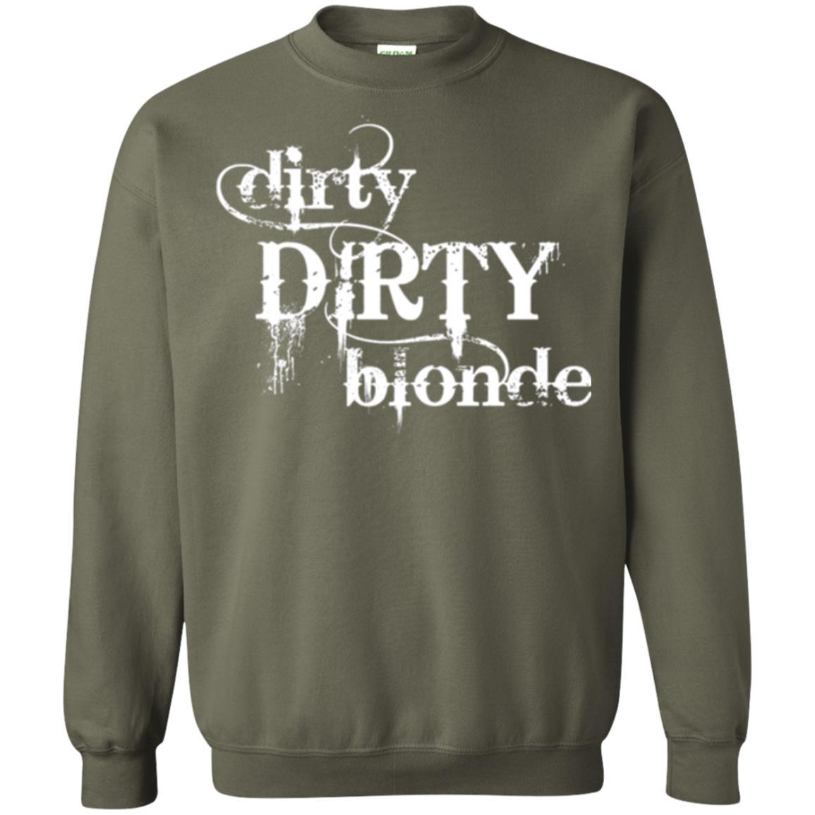 Dirty Dirty Blonde T-shirt Military Green