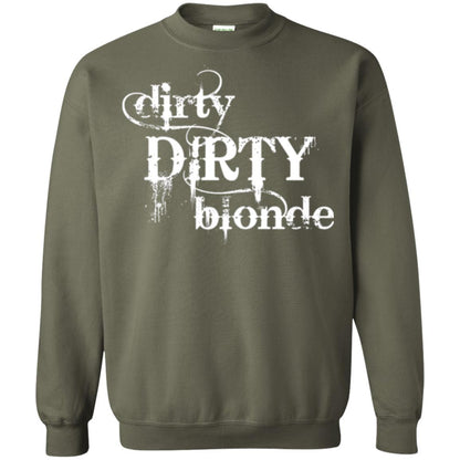 Dirty Dirty Blonde T-shirt Military Green