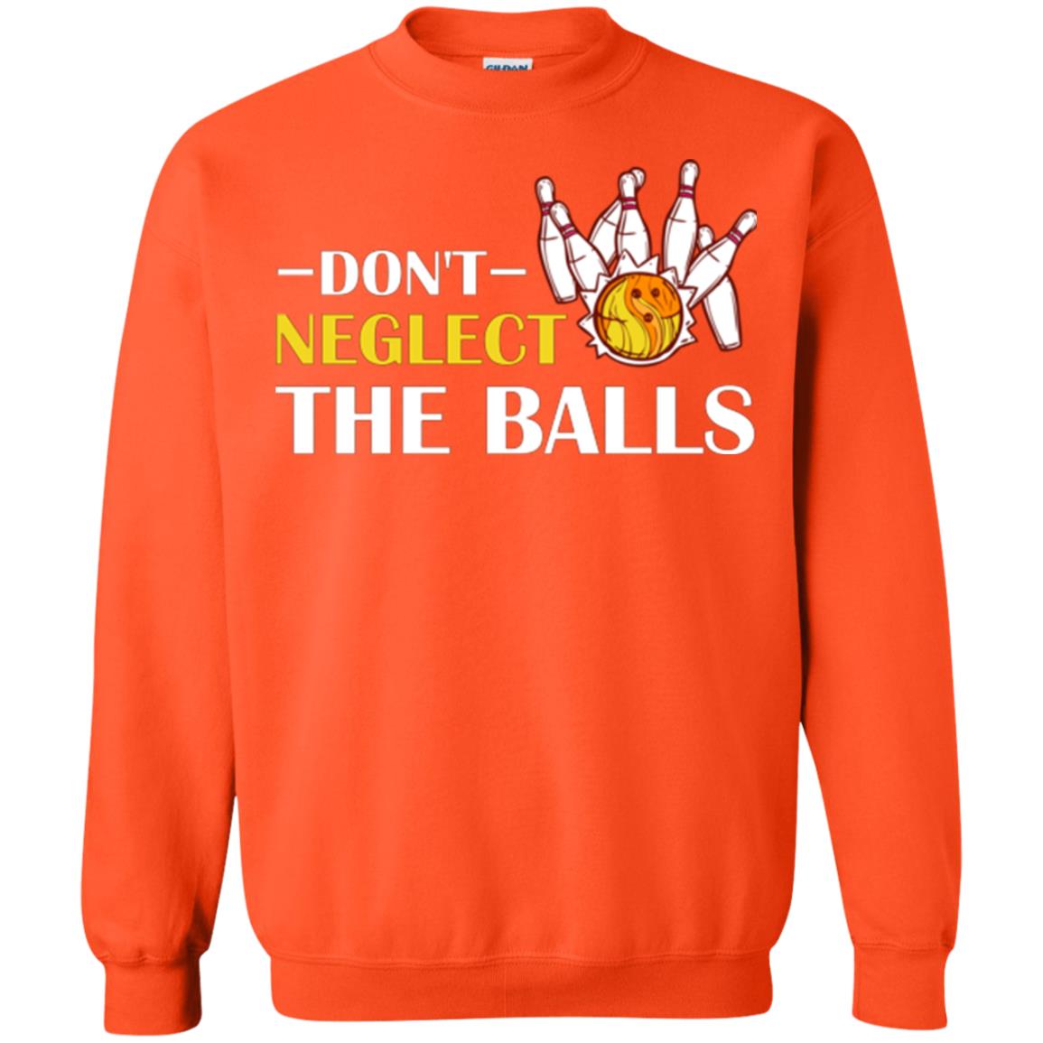 Bowling Lover T-shirt Don't Neglect The Balls Orange