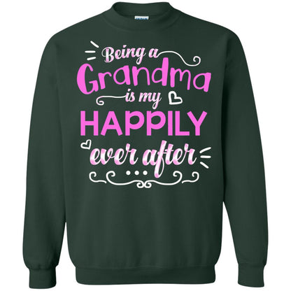 Being A Grandma Is My Happily Ever After Grandmom Shirt Forest Green