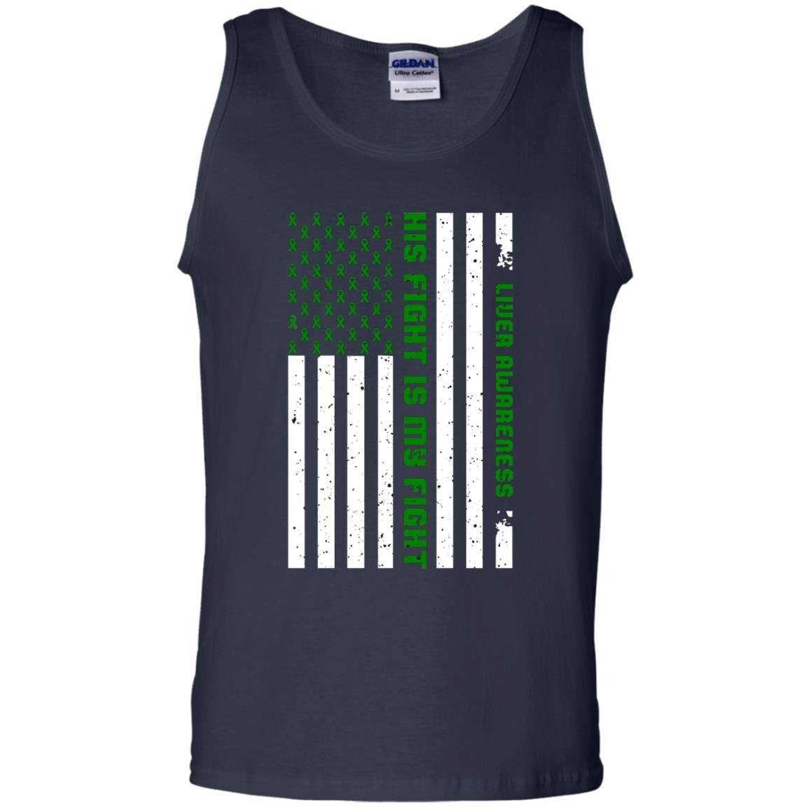 Liver Awareness His Fight Is My Fight Emerald Ribbon Stars Flag Of Usa Shirt Navy