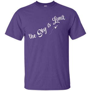 The Sky Is Limit T-shirt