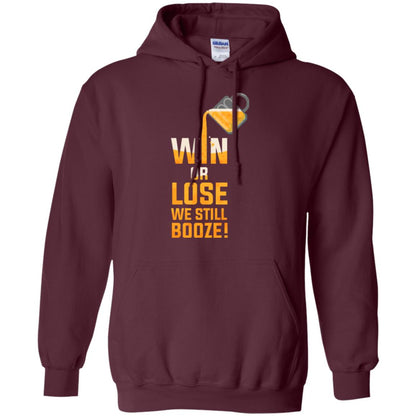 Beer Lover T-shirt Win Or Lose We Still Booze Maroon