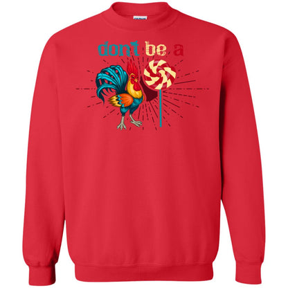 Don't Be A Rooster Lollipop Funny Chicken And Lollipop T-shirt Red