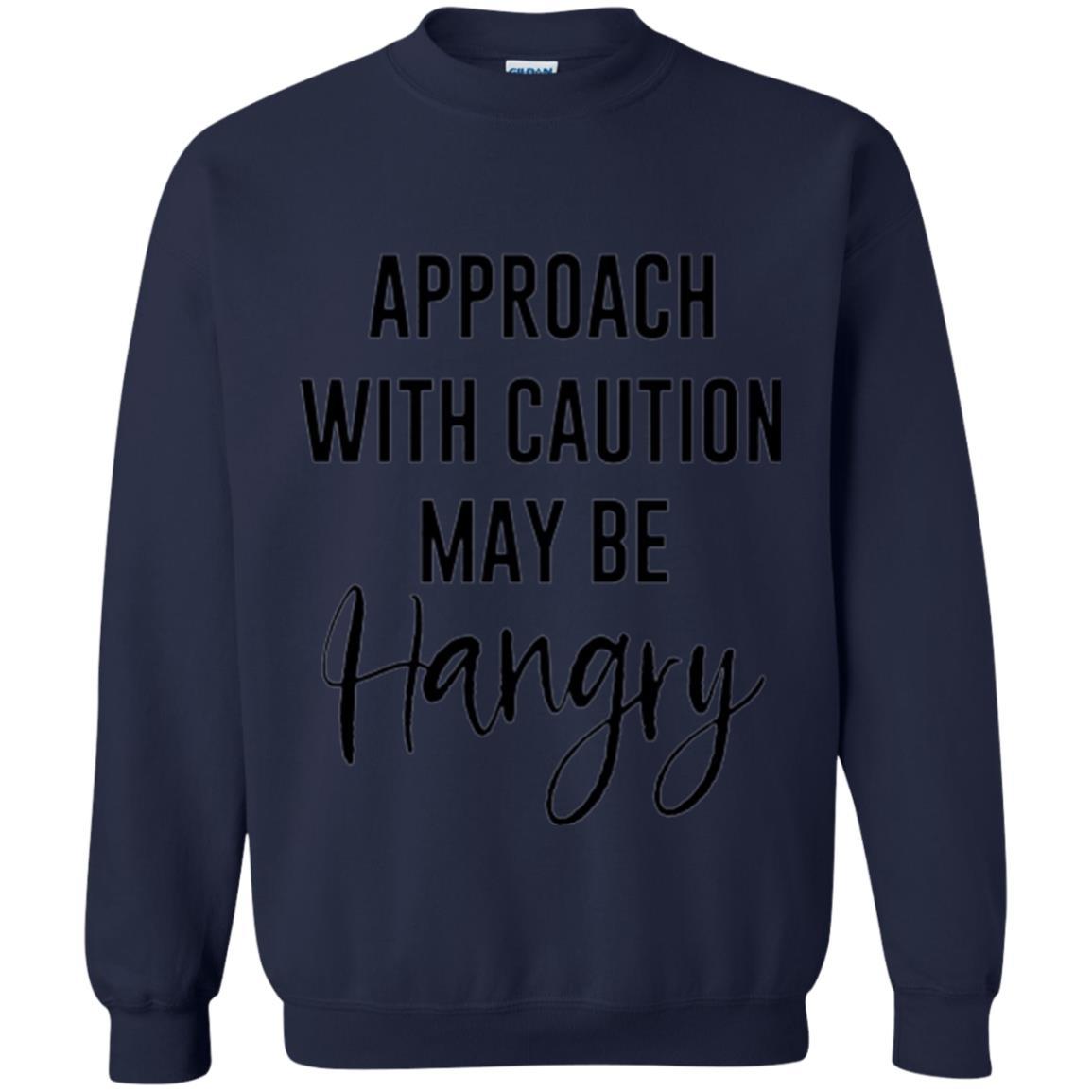 Approach With Caution Maybe Hangry T-shirt Navy