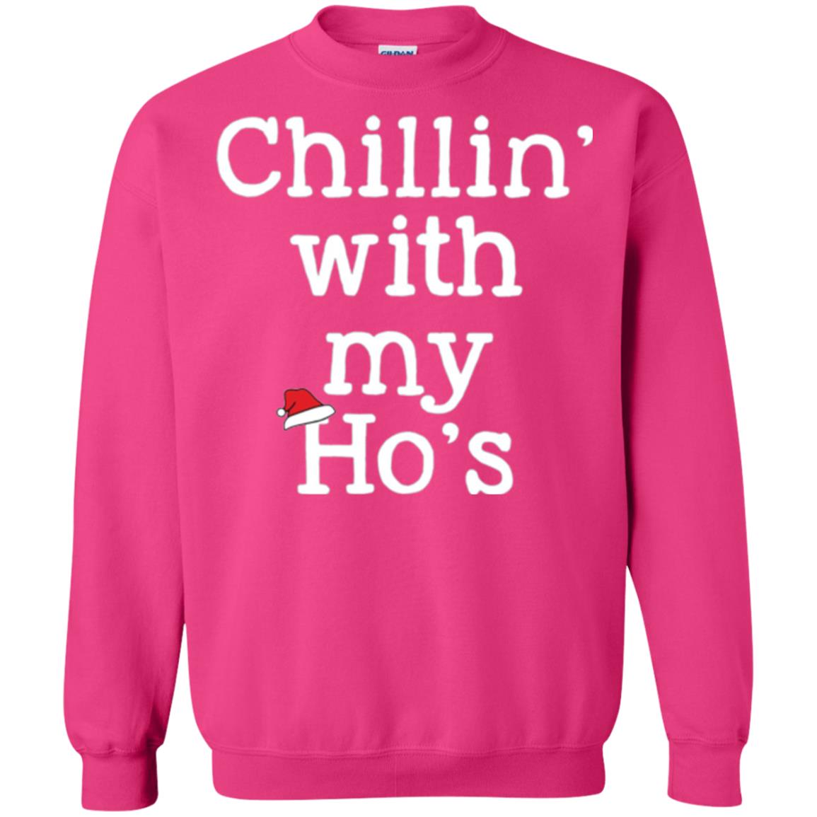 Christmas T-shirt Chillin With My Ho_s Heliconia