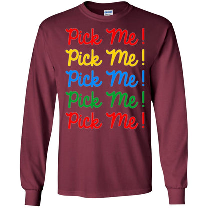 Pick Me Contestant T-shirt Maroon