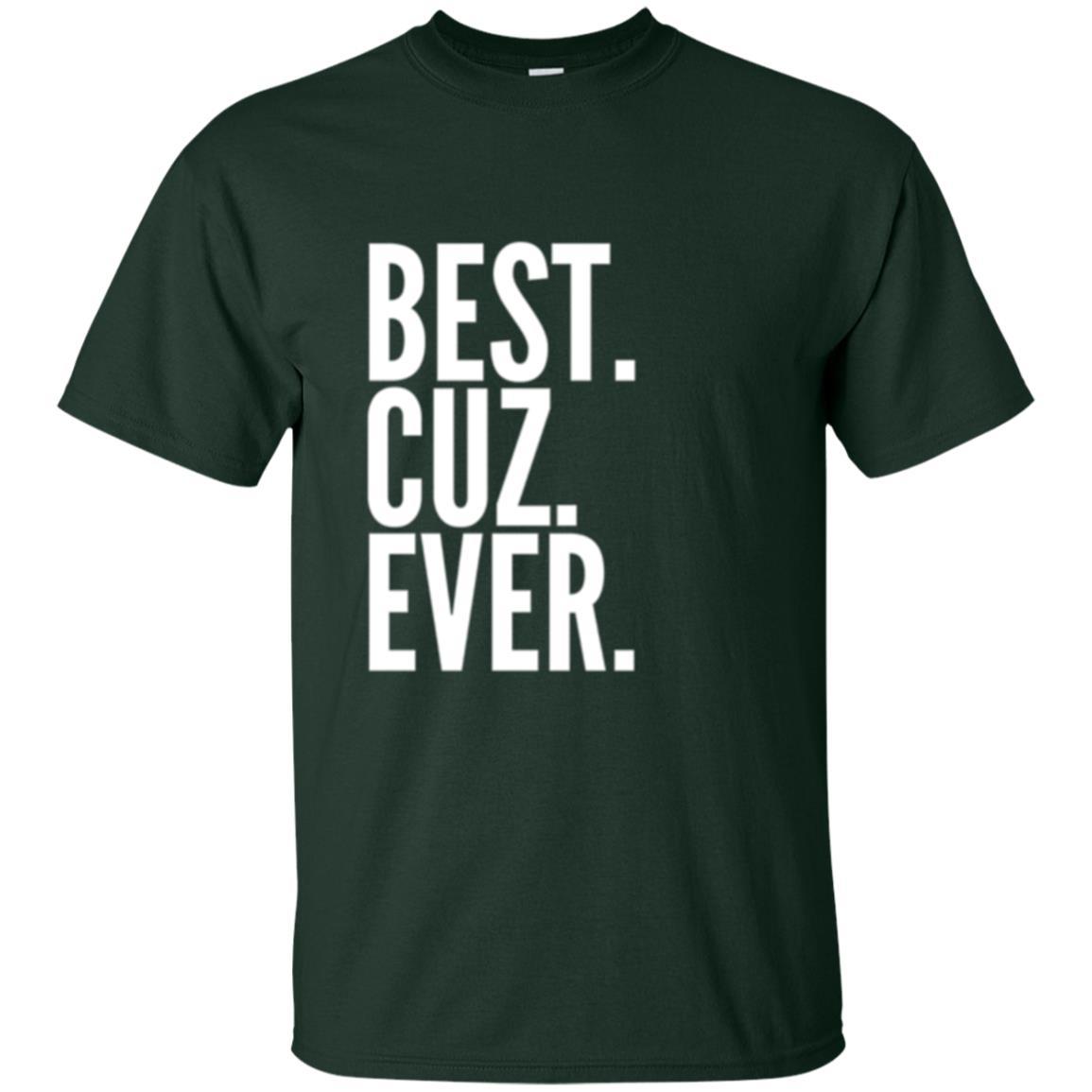 Family T-shirt Best Cuz Ever Forest Green