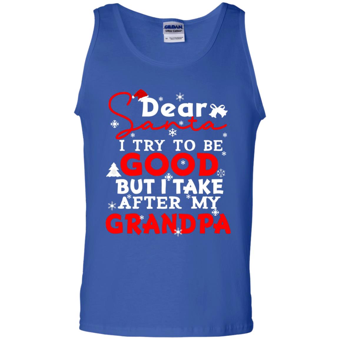 Dear Santa I Try To Be Good But I Take After My Grandpa Ugly Christmas Family Matching Shirt Royal