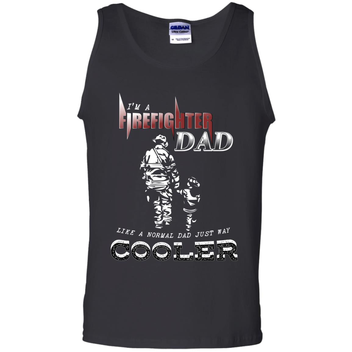 I'm Firefighter Dad Like A Normal Dad Just Way Cooler Shirt Black