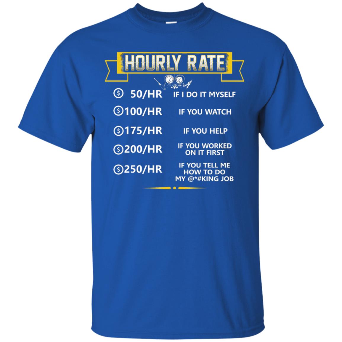 Hvac Tech Hourly Rate T-shirt New Version Royal