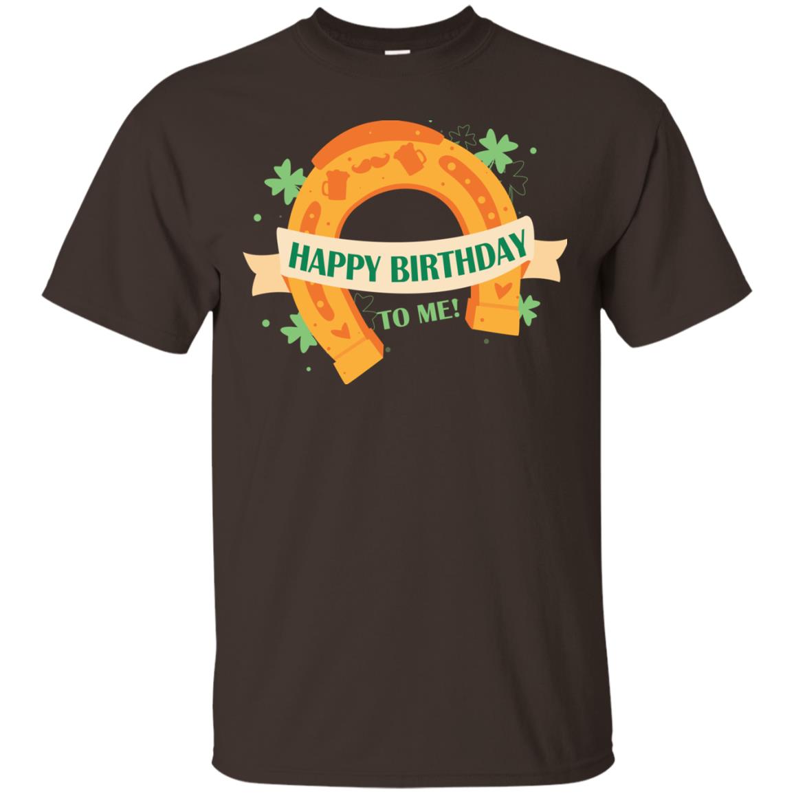 Happy Birthday To Me Shamrocks Saint Patrick's Day T-shirt Dark Chocolate