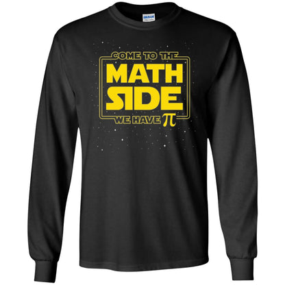 Math Lovers T-shirt Come To The Math Side We Have Pi Black