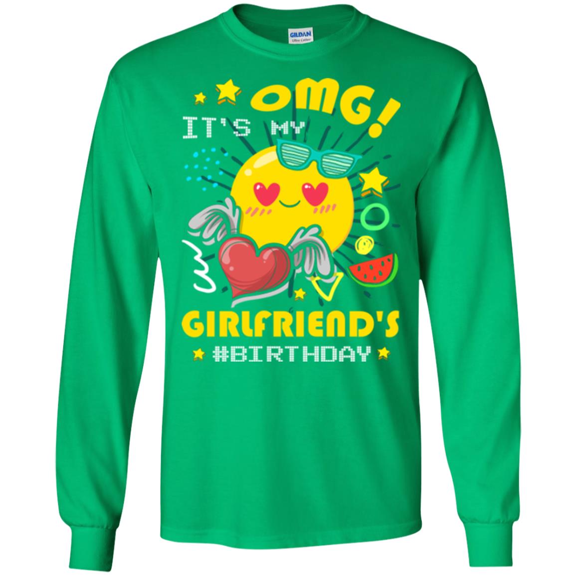 Boyfriend T-shirt Omg It's My Girlfriend's #birthday Irish Green