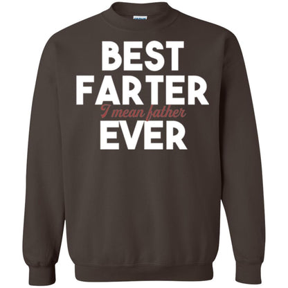 Daddy T-shirt Best Farter Ever Best Father Ever Dark Chocolate