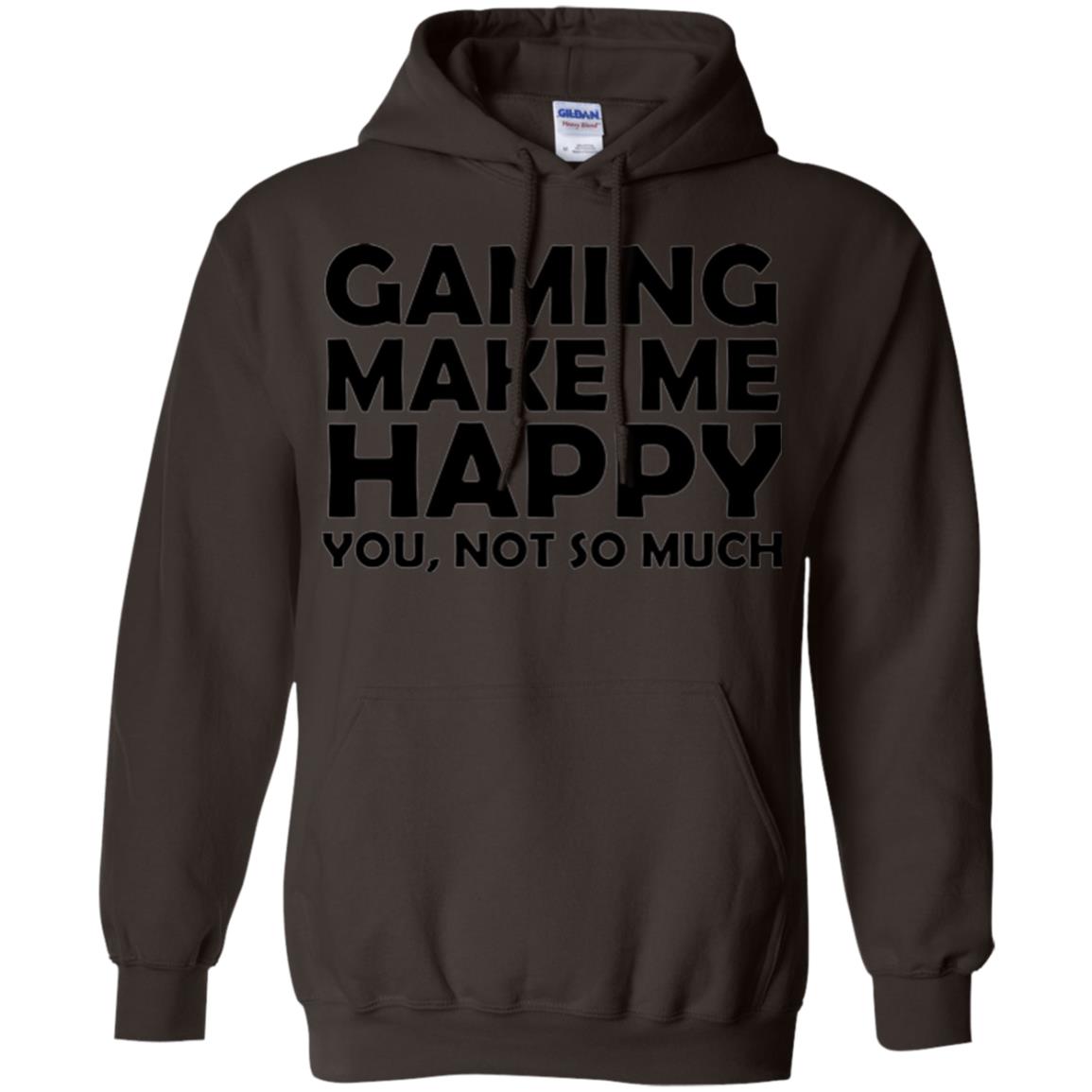 Gaming T-shirt Gaming Makes Me Happy You Not So Much Dark Chocolate