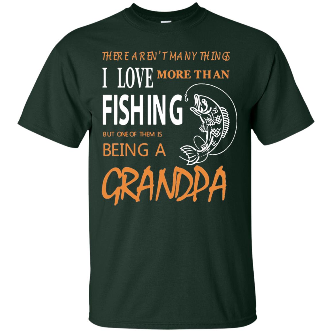 Fishing Buddy Fishing Grandpa T-shirt Love More Than Fishing Forest