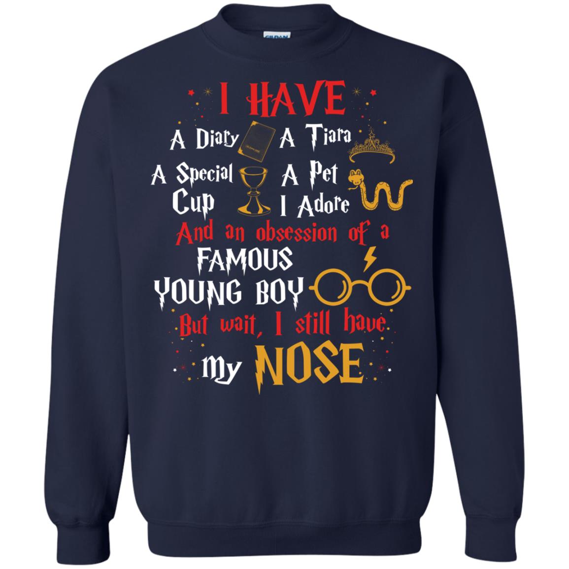 I Have A Diary, A Tiara, A Special Cup, A Pet I Adore And An Obsession Of A Famous Young Boy Harry Potter Fan T-shirt Navy