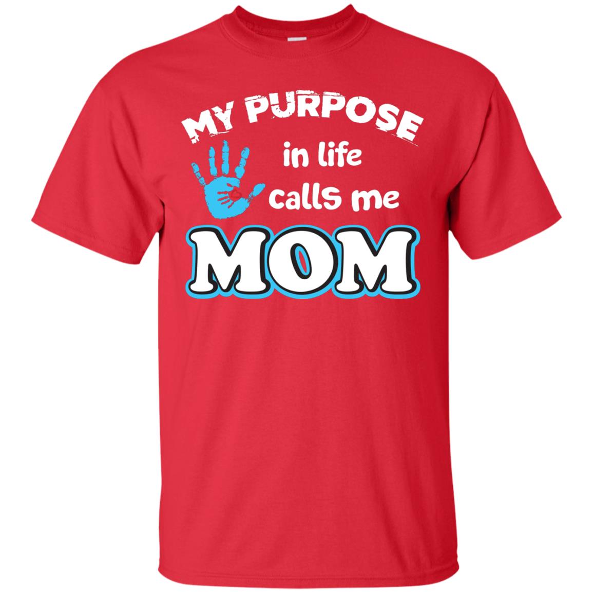 My Purpose In Life Calls Me Mom Pregnancy T-shirt For Mom Red