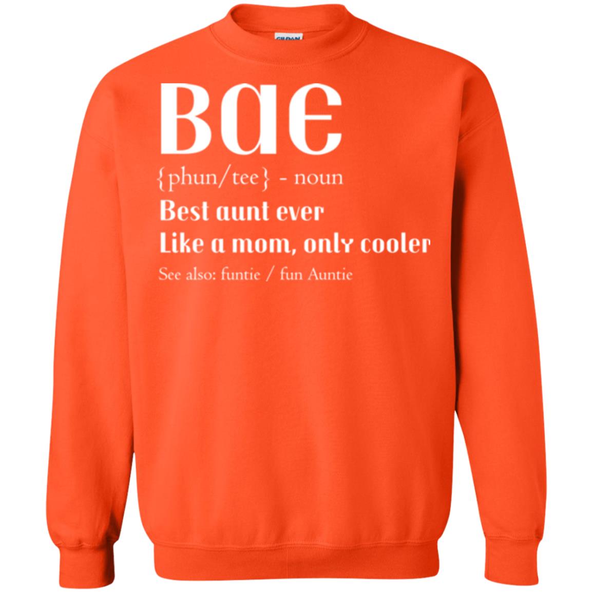 Bae Best Aunt Ever Shirt Orange