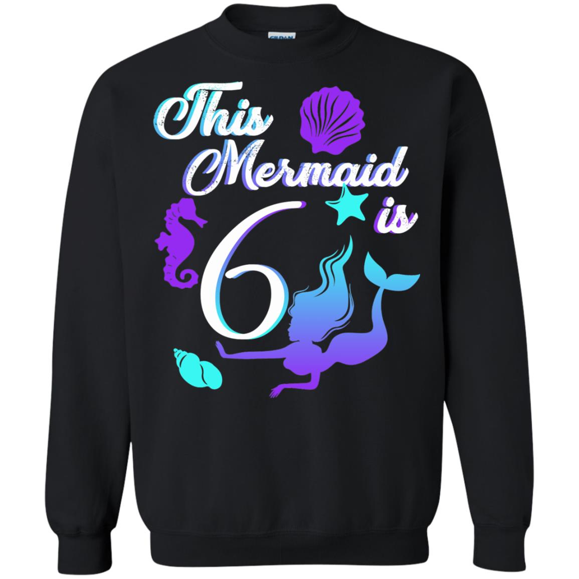6th Birthday Shirt This Mermaid Is 6 Black