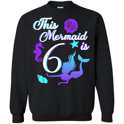 6th Birthday Shirt This Mermaid Is 6 Black