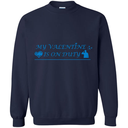 My Valentine Is On Duty Military's Girlfriend Shirt Navy