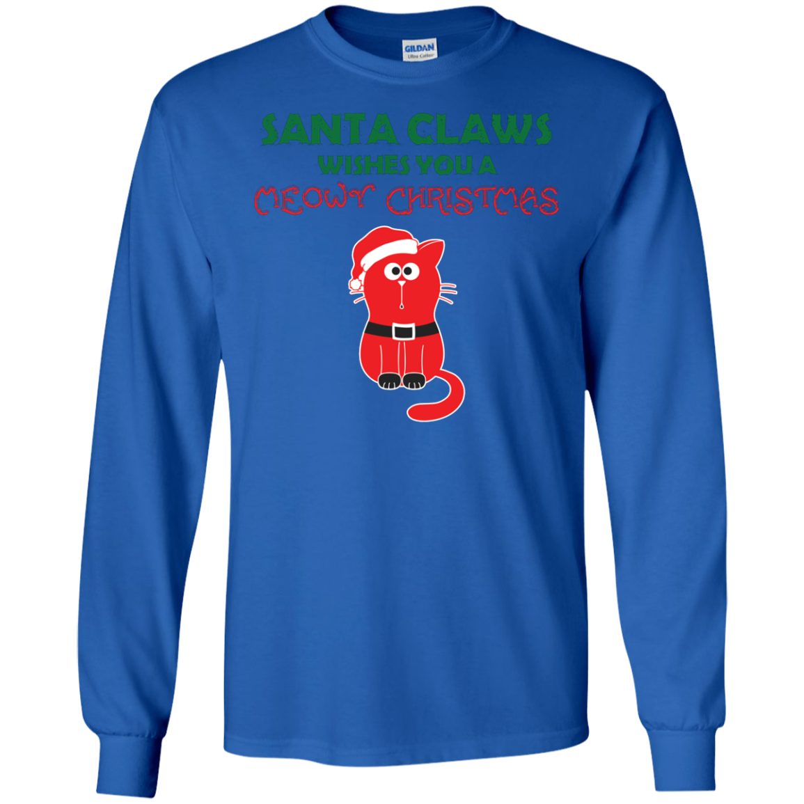 Christmas T-shirt Santa Claws Wishes You A Meowy Christmas Royal