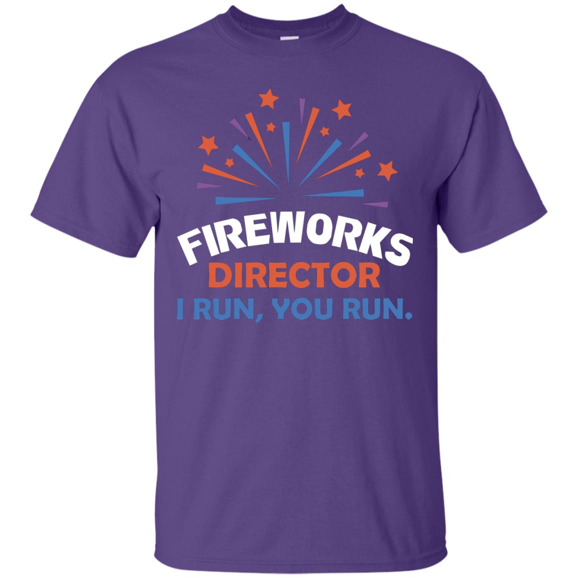 Fireworks Director I Run You Run Shirt Purple