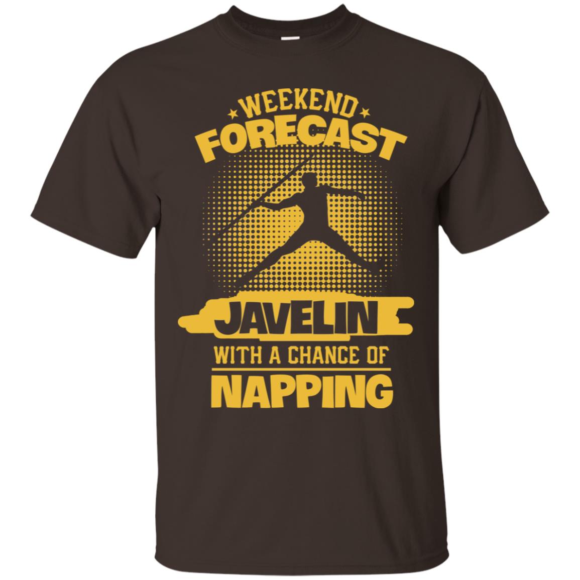 Weekend Forecast Javelin With A Chance Of Napping Shirt Dark Chocolate