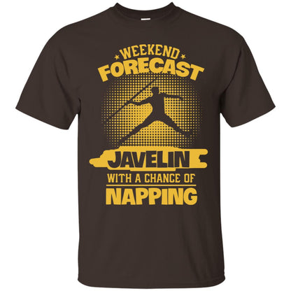 Weekend Forecast Javelin With A Chance Of Napping Shirt Dark Chocolate