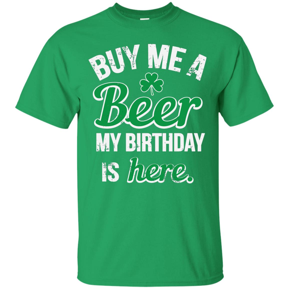 Buy Me A Beer Saint Patricks Day T-shirt Irish Green